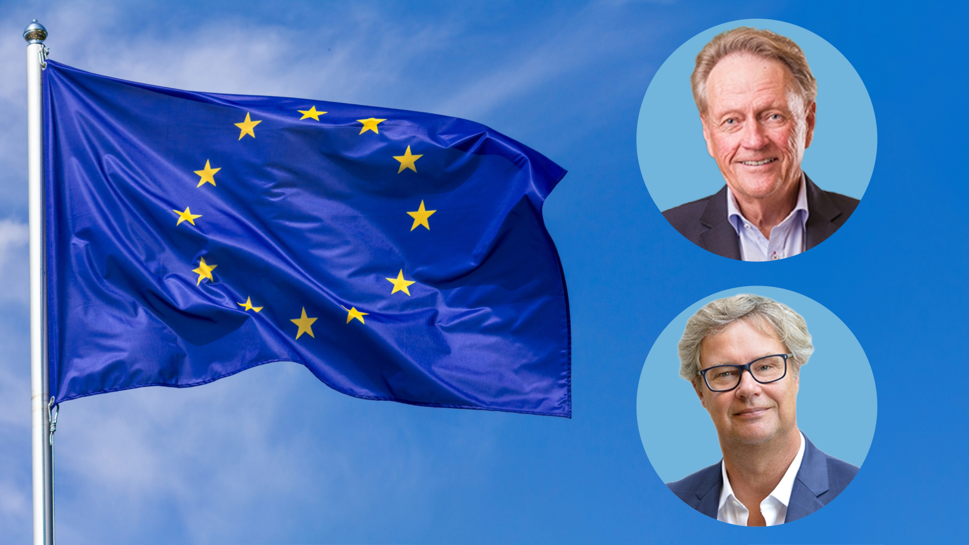 The EU flag in the sky with two portraits in two different circles.